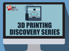 3D printing discovery series