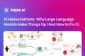 AI Hallucinations: Why Large Language Models Make Things Up (And ...