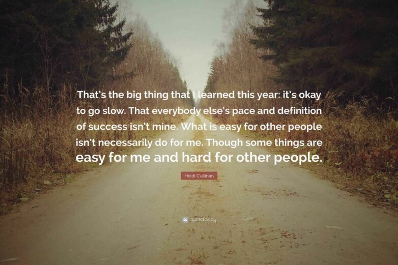 Heidi Cullinan Quote: “That's the big thing that I learned this ...